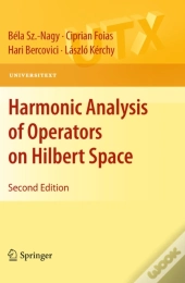 Harmonic Analysis Of Operators On Hilbert Space