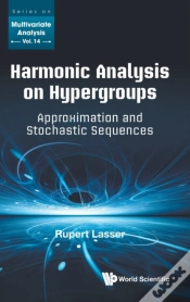 Capa do artigo Harmonic Analysis On Hypergroups: Approximation And Stochastic Sequences