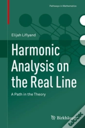 Capa do artigo Harmonic Analysis On The Real Line