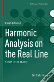 Capa do artigo Harmonic Analysis On The Real Line