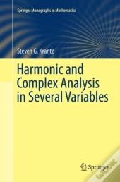 Harmonic And Complex Analysis In Several Variables