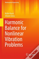 Harmonic Balance For Nonlinear Vibration Problems