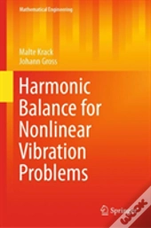 Harmonic Balance For Nonlinear Vibration Problems