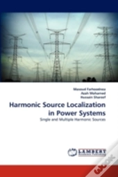 Harmonic Source Localization In Power Systems