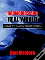 Capa do artigo Harmonics And "Real World": (Could Any "Illusion" Persist Herein?)