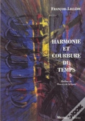 Harmonie Et Courbure Du Temps