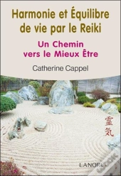 Harmonie Et Equilibre De Vie Par Le Reiki