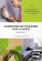 Harmonies De Couleurs Dans La Maison - Preview