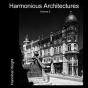 Harmonious Architectures - Volume 2 - Preview