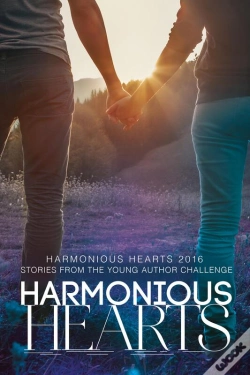 Capa do artigo Harmonious Hearts 2016 - Stories From The Young Author Challenge