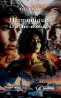 Harmoniques D'Outre-Mondes - Preview