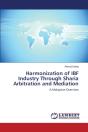 Harmonization Of Ibf Industry Through Sharia Arbitration And Mediation - Preview