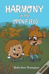 Harmony In The Open Field