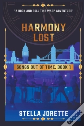 Harmony Lost