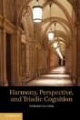 Harmony, Perspective And Triadic Cognition - Preview