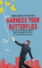 Harness Your Butterflies - Preview