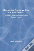 Harnessing Formative Data For K-12 Leaders