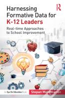 Harnessing Formative Data For K-12 Leaders