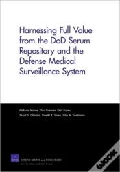 Capa do artigo Harnessing Full Value From The Dod Serum Repository And The Defense Medical Surveillance System