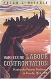 Harnessing Labour Confrontation