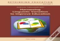Harnessing Linguistic Variation To Improve Education