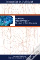 Harnessing Mobile Devices For Nervous System Disorders