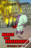 Harold Goes Underground