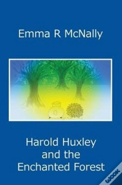 Capa do artigo Harold Huxley And The Enchanted Forest