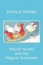 Harold Huxley And The Magical Snowman - Preview