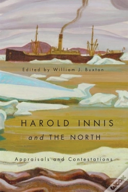 Capa do artigo Harold Innis And The North