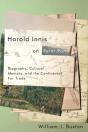 Harold Innis On Peter Pond - Preview