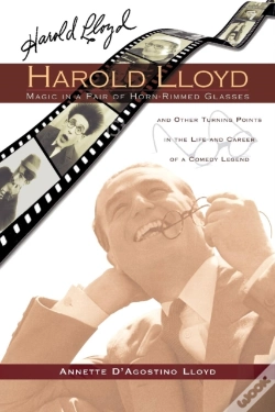 Capa do artigo Harold Lloyd - Magic In A Pair Of Horn-Rimmed Glasses