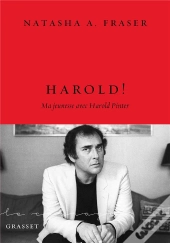 Harold ! - Ma Jeunesse Avec Harold Pinter