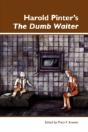 Harold Pinter'S The "Dumb Waiter" - Preview