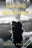 Harp Song For Hiroshima