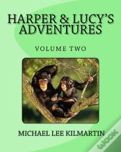 Harper & Lucy'S Stories And Adventures