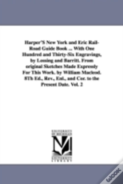 Capa do artigo Harper's New York and Eric Rail-Road Guide Book ... with One Hundred and Thirty-Six Engravings, by Lossing and Barritt. from Original Sketches Made Expressly for This Work. by William MacLeod. 8th Ed.
