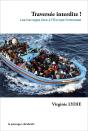 Harragas D'Une Rive A L'Autre De La Mediterranee - Preview