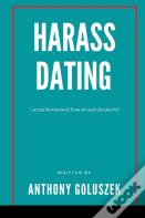 Harrass Dating