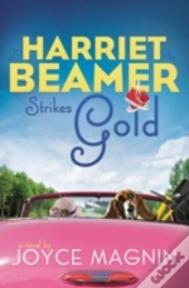 Harriet Beamer Strikes Gold