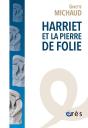 Harriet Et La Pierre De Folie - Preview