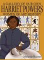 Harriet Powers - Preview