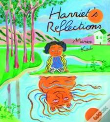 Harriet'S Reflections