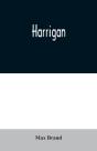Harrigan - Preview