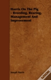 Capa do artigo Harris On The Pig - Breeding, Rearing, M