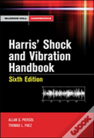 Harris' Shock And Vibration Handbook