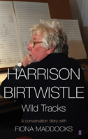 Harrison Birtwistle - Wild Tracks - Preview