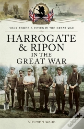 Capa do artigo Harrogate & Ripon In The Great War
