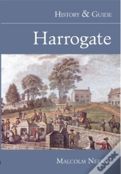 Capa do artigo Harrogate: History And Guide