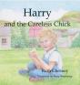 Harry And The Careless Chick - Preview